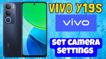 Camera settings and features Vivo Y19s || How to set camera settings || Hidden features