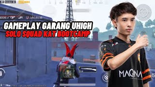 Gameplay Paling Garang Uhigh Solo Squad Kat Bootcdan