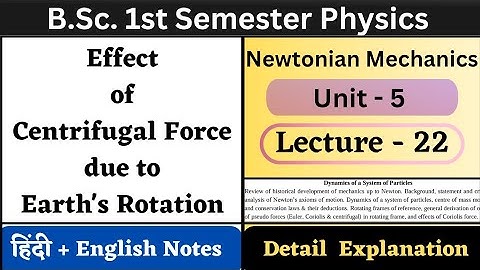 Effect of Centrifugal Force due to Earth