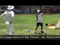 Run out opportunity drill on bad throws