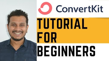 Complete Convertkit Tutorial for Beginners | Best Email Marketing Software