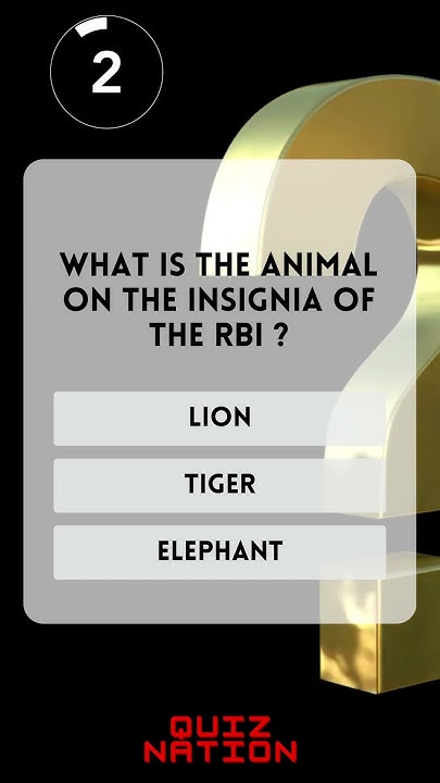 what-is-the-animal-on-the-insignia-of-rbi-shorts-quiz-gk-youtube
