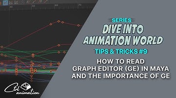 Tips & Tricks #9: Cách đọc Graph Editor (GE) trong Maya và tầm quan trọng của GE