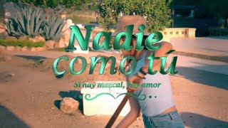 Nadie Como Tú | Entrada Oficial 2