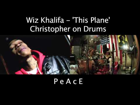 Wiz Khalifa - 'This Plane' :: Christopher on Drums