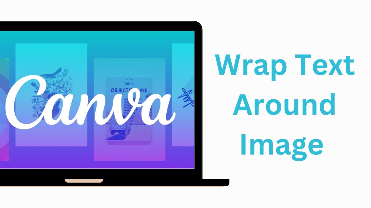 How To Wrap Text Around Image In Canva - YouTube