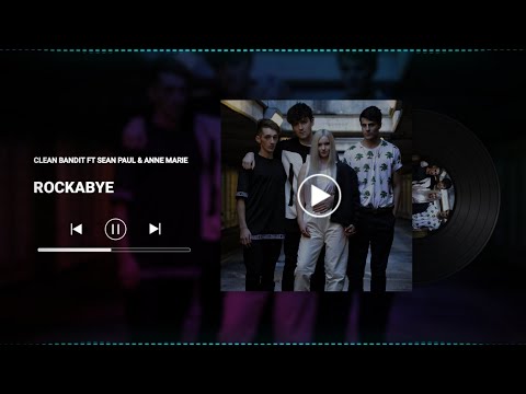 Clean Bandit Ft Sean Paul Anne Marrie Rockabye Instrumental Music 