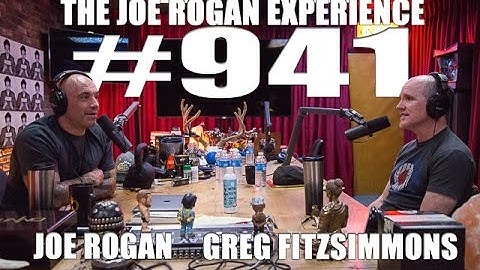 Joe Rogan Experience #941 - Greg Fitzsimmons