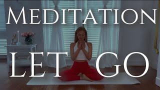 HEAL YOUR PAST | Guided Meditation on Letting Go