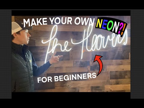 How to Make an LED Neon Sign In Personalized