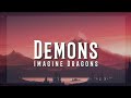 Demons - Imagine Dragons (Lyrics)