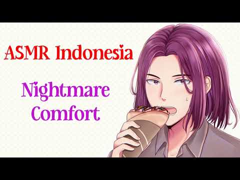 ASMR Indonesian Boyfriend | Nightmare Comfort | ASMR suara cowok dan suara hujan