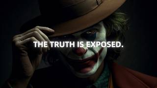 Woah The Evidence Is Out A Whistleblower Just Proved Your Innocence - Joker Motivation Powerful