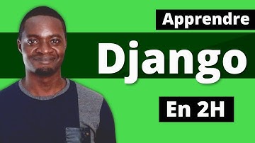 Python Django - Apprendre le Développement Web avec Python (2h)