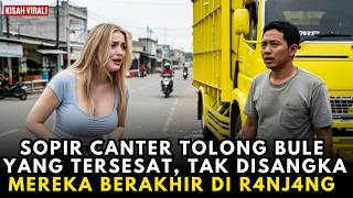 Download Lagu BULE KELAPARAN DI TOLONG SOPIR CANTER, TAK DI DUGA MEREKA BERAKHIR DI PELAMINAN MP3