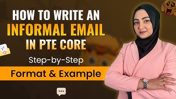 Hoe schrijf je een informele e-mail in PTE Core | Stapsgewijze handleiding met voorbeeld