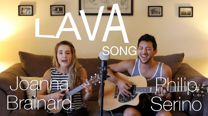 "Lava" Song from Pixar - Philip Serino & Joanna Br...