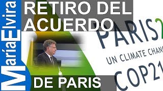 Retiro del acuerdo de Paris - Análisis Joe Garcia