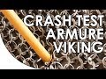 Crash test  armures vikings vs arc armures priode viking