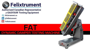 Easydur FAT Dynamic Damper Testing Machine