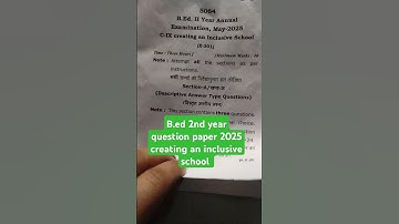 B.ed 2nd year question paper creating an inclusive school #exam #motivation #ccsu#annual exam 2025