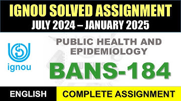 BANS 184 Solved Assignment 2024-25 || bans-184 solved assignment in English || July 2024 to Jan 2025