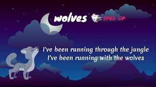 Wolves 🐺 Selena Gomez🌚 Sped Up⚡ with Lyrics 🗒️ - Cute Wolf 🐺 Illustration