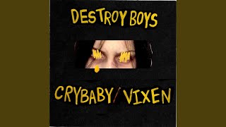 Video thumbnail of "Destroy Boys - Crybaby"