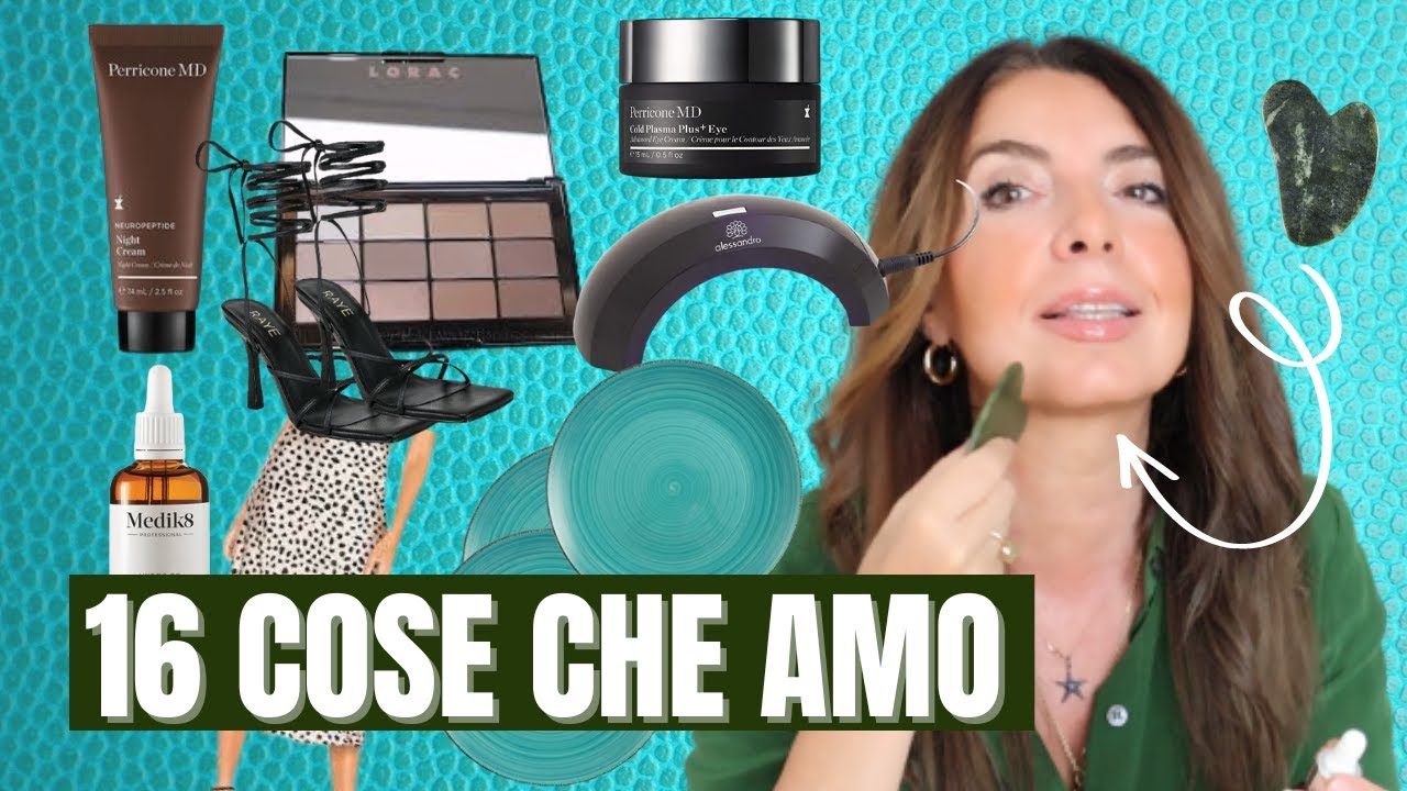 16 COSE CHE RICOMPREREI: I MIEI PREFERITI MODA, BEAUTY, CASA