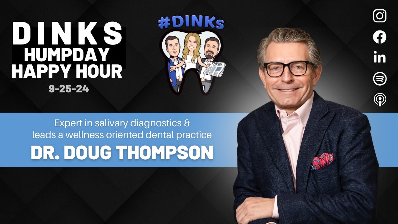 Humpday Happy Hour™ #211 with Dr. Doug Thompson, expert in Salivary Diagnostics