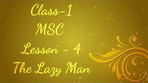 Class 1 Moral story  The Lazy Man  book exercise