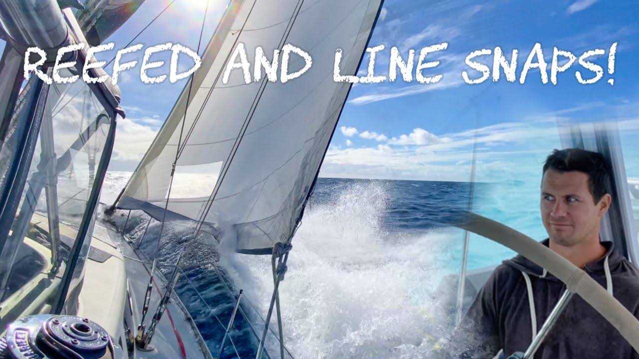 Our Most Challenging Sail Yet – Loose Rigging and Line Snaps! –  Ep 16