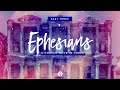 Ephesians - Part 3