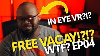 FREE Vacay? REAL VR Eyes? | WTF? Weekly Top Five EP04