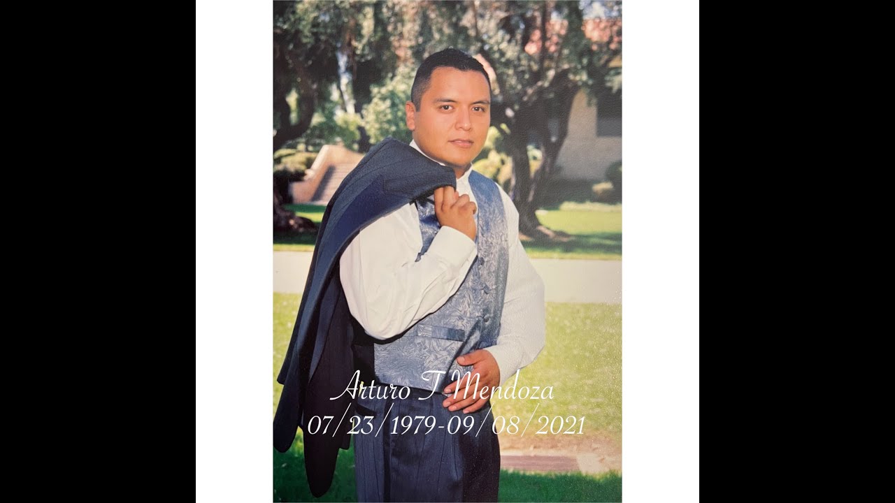 IN LOVING MEMORY ARTURO TAPIA YouTube