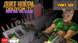 EPISODE 114 -  Oblivion TC: Back to Earth (Part 6) - A Duke Nukem 3D Total Conversion