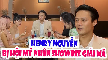 HENRY NGUYỄN - cực phẩm NGƯỜI ẤY LÀ AI bị hội mỹ nhân showbiz HỘI ĐỒNG GIẢI MÃ toát mồ hôi