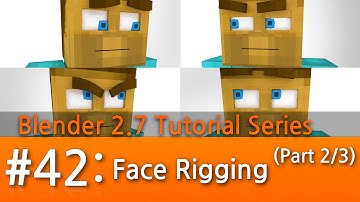 Blender 2.7 Tutorial #42 : Face Rigging (Part 2/3 : Shape Keys and Drivers) #b3d
