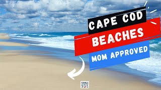 15 Best Cape Cod Beaches for Families