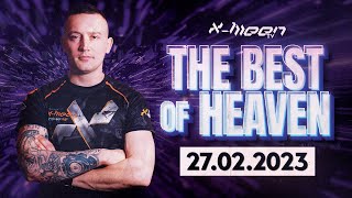 X-Meen On Air [27.02.2023] ★ The Best of Heaven