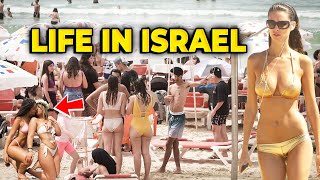 This is the Life in Israel 🇮🇱 2023