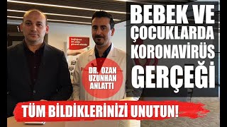 Koronavirüs Çocukları Gerçekten Etkilemiyor Mu? Çocuklarımızı Virüsten Nasıl Korumalıyız?
