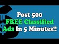 How to create 500 free classified ads in 5 minutes