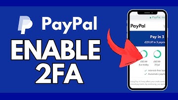 How to Enable 2FA on PayPal 2024?