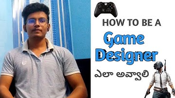 How to become Game developer in telugu ||  Game developer career in India || telugu || #gamedesigner