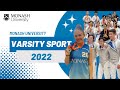 Monash university varsity sport 2022