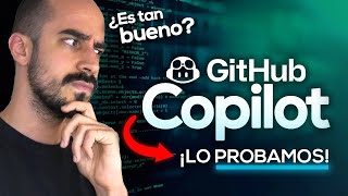 ¡PROBANDO a GITHUB COPILOT...! ¿ES TAN BUENO? | Programación en Python, Desarrollo Web...