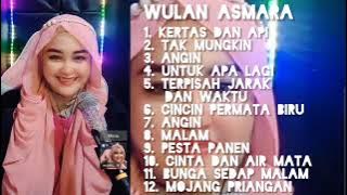 WULAN ASMARA Full Album - Kertas dan Api ! Tak Mungkin ! Untuk Apa Lagi ! Malam