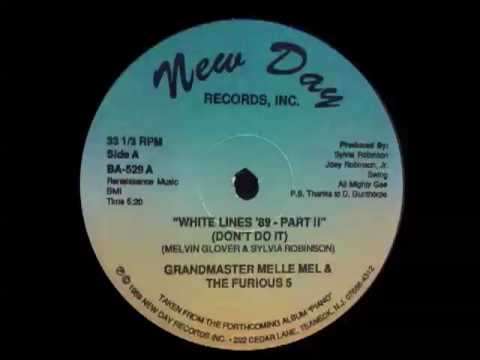 Grandmaster Flash Melle Mel and the Furious Five – White Lines