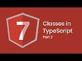 Learn Angular 7 | Classes | Part 2 | Eduonix